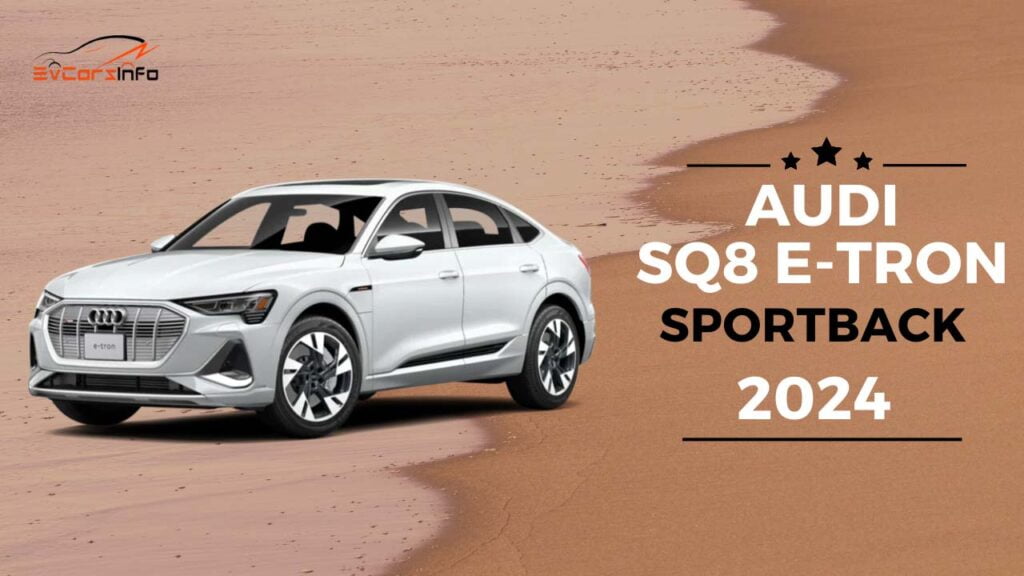 Audi SQ8 e-tron Sportback 2024 All Info